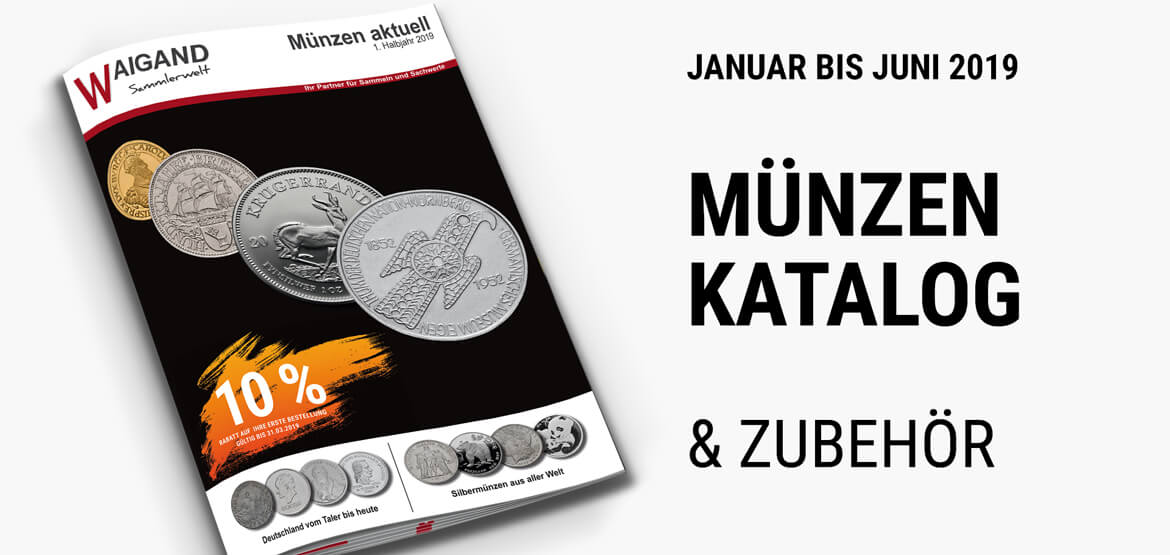 News Neuer "Münzem aktuell" Katalog Januar bis Juli 2019