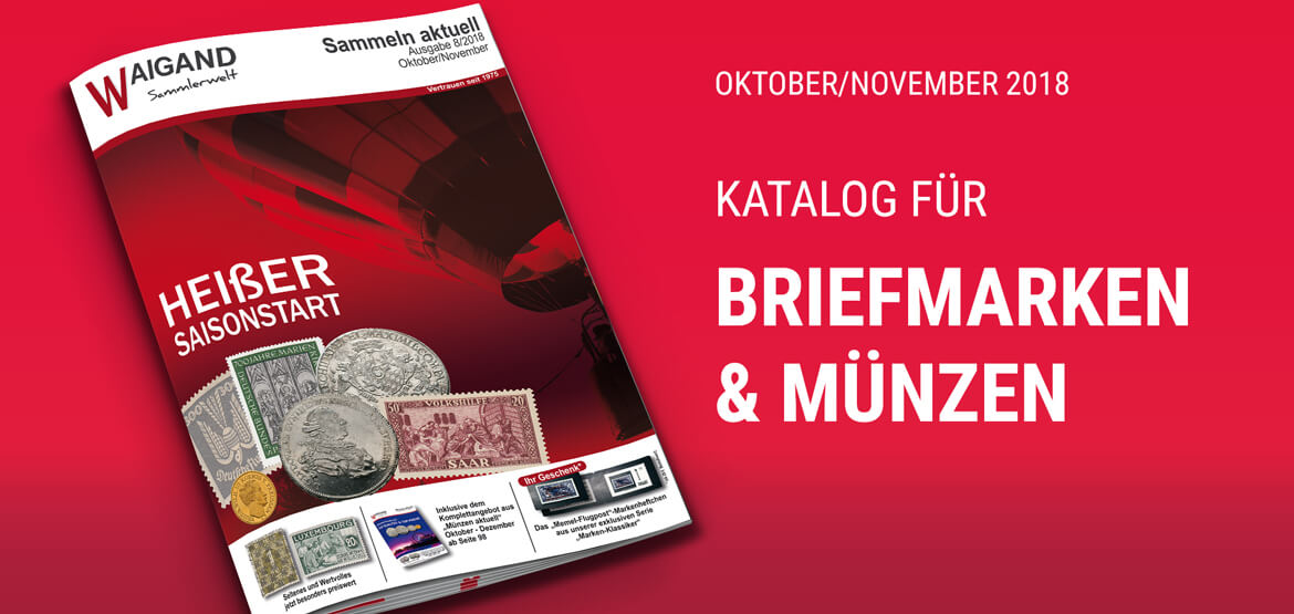 News Neuer "Sammeln aktuell" Katalog Oktober/November 2018